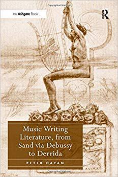 【预售】Music Writing Literature, from Sand via Debussy to Derrida
