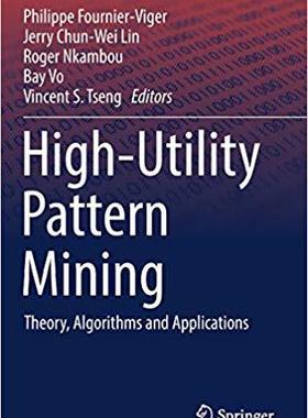 【预售】High-Utility Pattern Mining