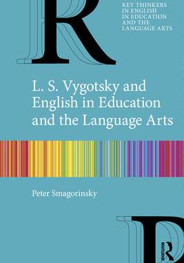 [预订]L. S. Vygotsky and English in Education and the Language Arts 9781032449876