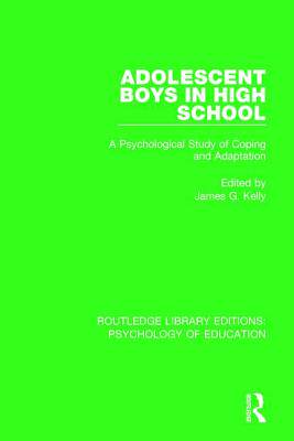 【预订】Adolescent Boys in High School: A Psychological Study of Coping and Adaptation