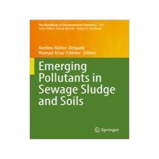 [预订]Emerging Pollutants in Sewage Sludge and Soils 9783031076114