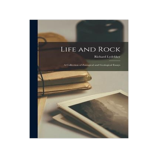 [预订]Life and Rock: a Collection of Zooogical and Geological Essays 9781013821042