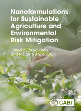 预订 Nanoformulations for Sustainable Agriculture and Environmental Risk Mitigation