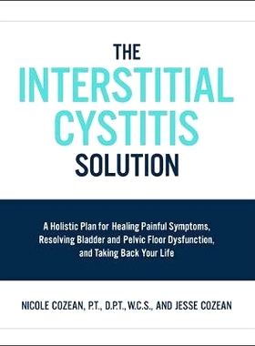 预订 The Interstitial Cystitis Solution: 9781592337378