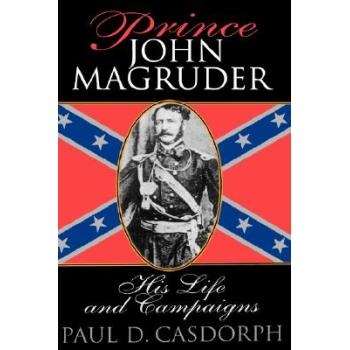 His Life and Campaigns