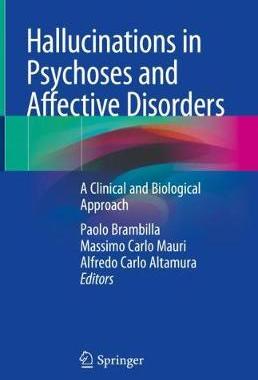 【预订】Hallucinations in Psychoses and Affective Disorders