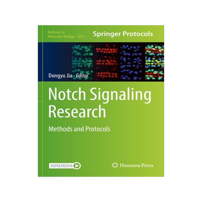 [预订]Notch Signaling Research: Methods and Protocols 9781071622032