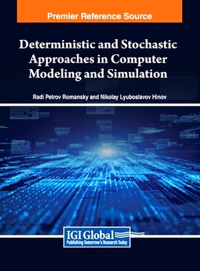 预订 Deterministic and Stochastic Approaches in Computer Modeling and Simulation