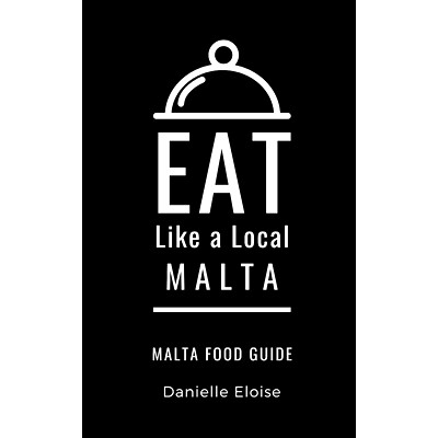 预订 Eat Like a Local- Malta: Malta Food Guide: 9798566434537