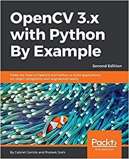 【预售】OpenCV 3.x with Python By Example - ...