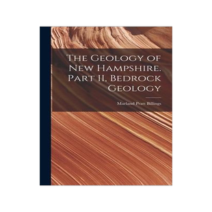 [预订]The Geology of New Hampshire. Part II, Bedrock Geology 9781014059321