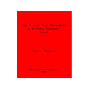 [预订]The Bronze Age Necropolis at Kibbutz Hazorea, Israel 9780860546795