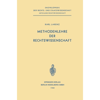 预订 Methodenlehre der Rechtswissenschaft: 9783662269381