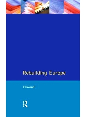 预订 Rebuilding Europe: Western Europe, America and Postwar Reconstruction: 9781138162594