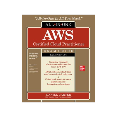 [预订]Aws Certified Cloud Practitioner All-In-One Exam Guide (Exam Clf-C01) 9781260473872