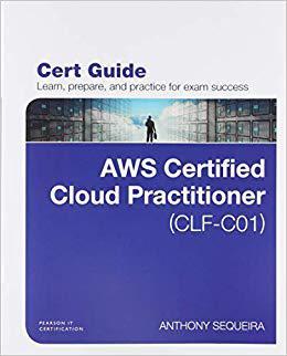 【预售】Aws Certified Cloud Practitioner (Clf-C01) Cert Guide