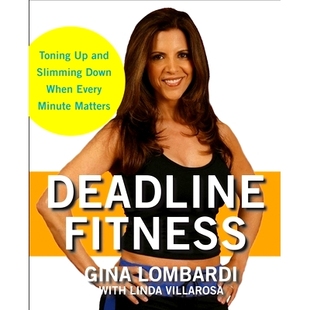 预订 Deadline Fitness: Tone Up and Slim Down When Every Minute Counts: 9781684425372