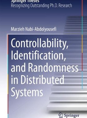 【预订】Controllability, Identification, and Randomness in Distributed Systems
