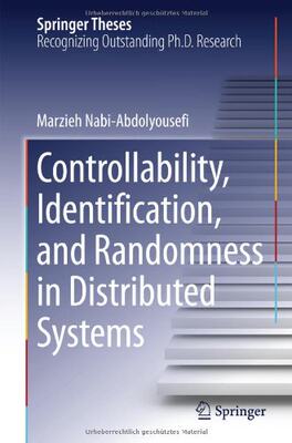 【预订】Controllability, Identification, and Randomness in Distributed Systems