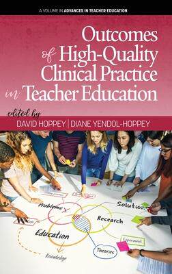 [预订]Outcomes of High-Quality Clinical Practice in Teacher Education 9781641133760