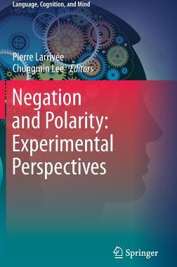 【预订】Negation and Polarity: Experimental Perspectives