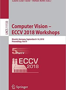 【预售】Computer Vision – ECCV 2018 Workshops