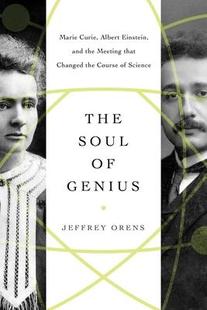 Albert That Einstein and Marie 9781639362172 Course Science Soul Genius Curie Meeting the Changed The 预订