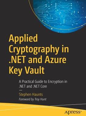 【预订】Applied Cryptography in .NET and Azure Key Vault