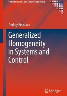 【预订】Generalized Homogeneity in Systems and Control