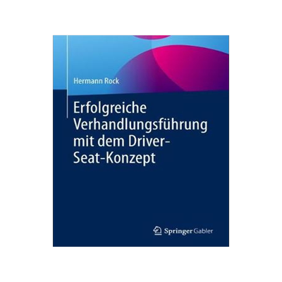 预订 Erfolgreiche Verhandlungsführung mit dem Driver-Seat-Konzept