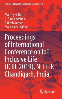 【预订】Proceedings of International Conference on Iot Inclusive Life (ICIIL 2019), Nitttr Chandigarh, India
