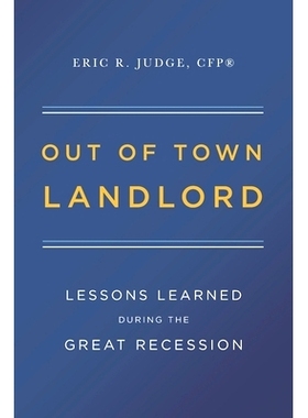 预订 Out of Town Landlord: Lessons Learned During the Great Recession: 9781641113786