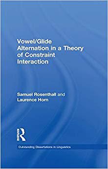 【预售】Vowel/Glide Alternation in a Theory of Constraint Interaction