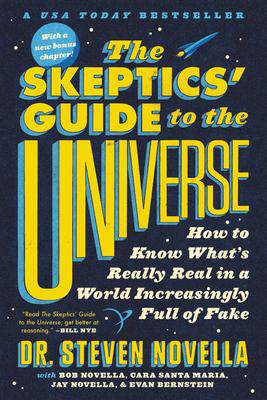 [预订]The Skeptics’ Guide to the Universe: How to Know What’s Really Real in a World Increasingly Full 9781538760529