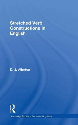 【预订】Stretched Verb Constructions in English