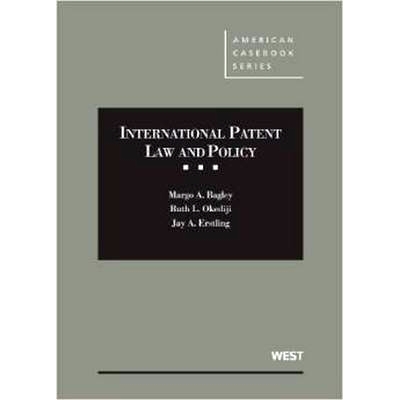 预订 International Patent Law and Policy Bagley，Okediji和Erstling的国际专利法和政策: 9780314287878