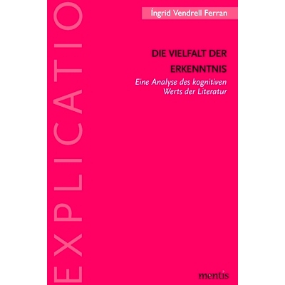 预订 Die Vielfalt der Erkenntnis: Eine Analyse des kognitiven Werts der Literatur 知识的多样性:文献的认知价值分析: 97839