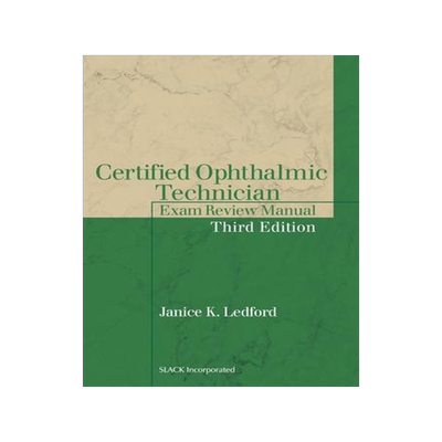 [预订]Certified Ophthalmic Technician Exam Review Manual 9781630916442