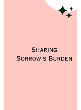 预订 Sharing Sorrow’s Burden: 9798891817937