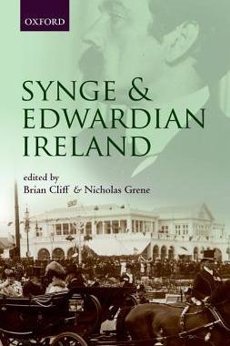 【预订】Synge and Edwardian Ireland