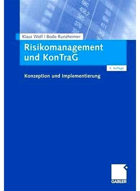 预订 Risikomanagement und KonTraG: Konzeption und Implementierung: 9783834915030