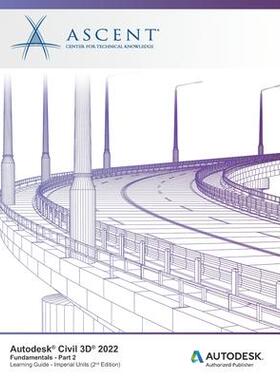 [预订]Autodesk Civil 3D 2022: Fundamentals - Part 2 (Imperial Units): Autodesk Authorized Publisher 9781956032048