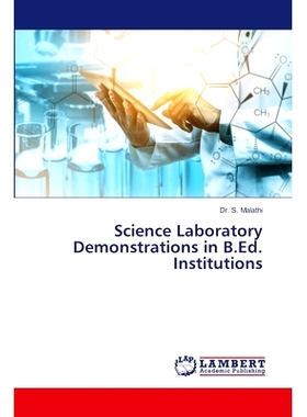 预订 Science Laboratory Demonstrations in B.Ed. Institutions 科学实验室示范在教育机构: 9786207452583
