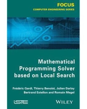 预订 Mathematical Programming Solver Based On Local Search 基于本地搜索的数学编程求解: 9781848216860