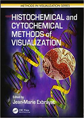 【预售】Histochemical and Cytochemical Methods of  Visualization