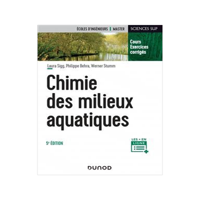 [预订]Chimie des milieux aquatiques : cours, exercices corrigés : écoles d’ingénieurs, master 9782100843084