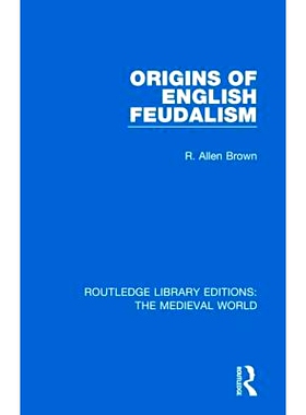 预订 Origins of English Feudalism 英国封建主义的起源: 9780367209209