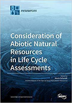 [预订]Consideration of Abiotic Natural Resources in Life Cycle Assessments 9783038975458
