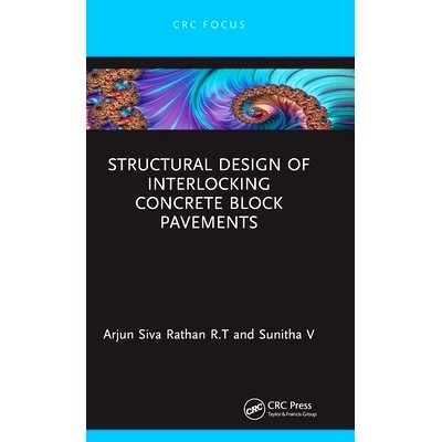 预订 Structural Design of Interlocking Concrete Block Pavements 互锁混凝土砌块路面结构设计: 9781032485799