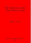 [预订]The Acheulian of the Yiron Plateau, Israel 9780860543930